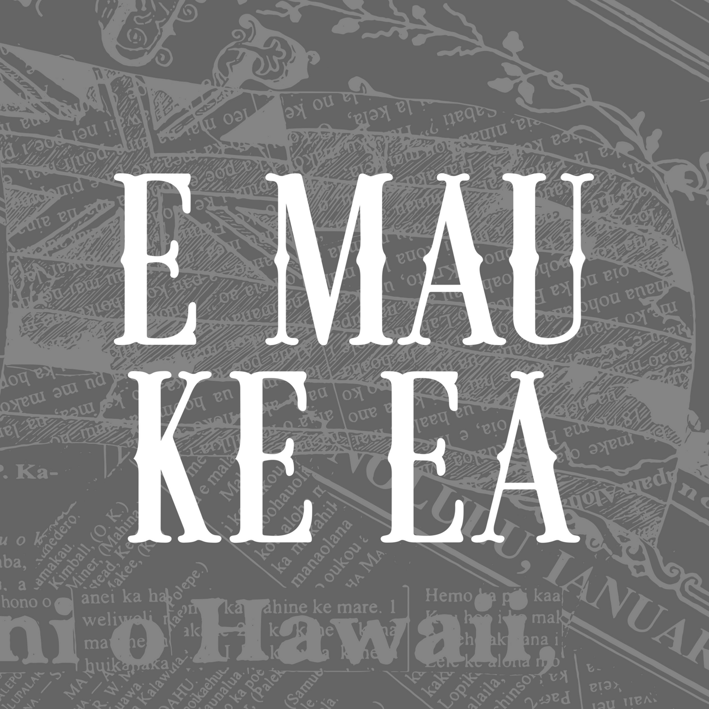 Pepili Hoʻololi | E Mau Ke Ea  Decal